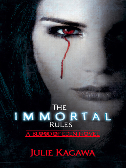 Title details for The Immortal Rules by Julie Kagawa - Available